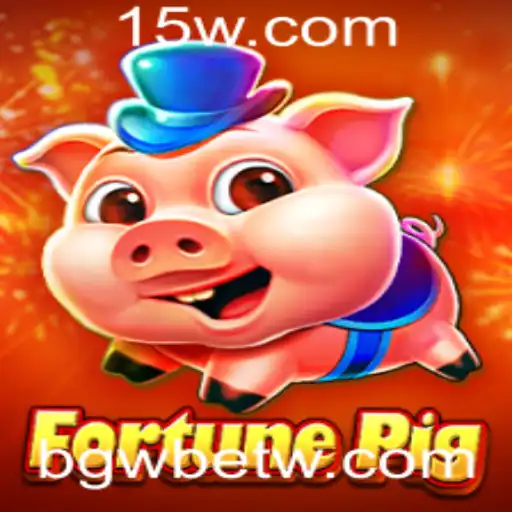 Explorando as Aventuras de FortunePig: O Brilho do bgwbet